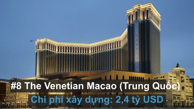 10 tòa nhà có chi phí xây dựng đắt nhất thế giới