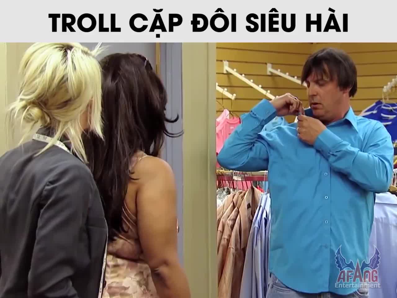 Troll cặp đôi siêu hài