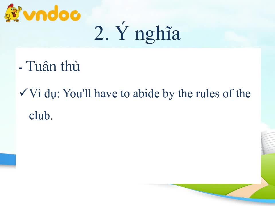 Abide By Cách dùng và ví dụ - Học Tiếng Anh cùng VnDoc.com