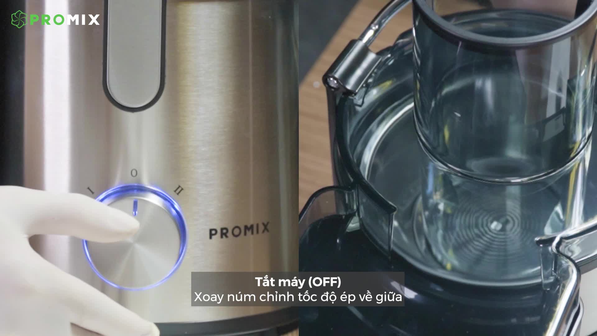 Hướng dẫn sử dụng máy ép nhanh Promix FJ-01