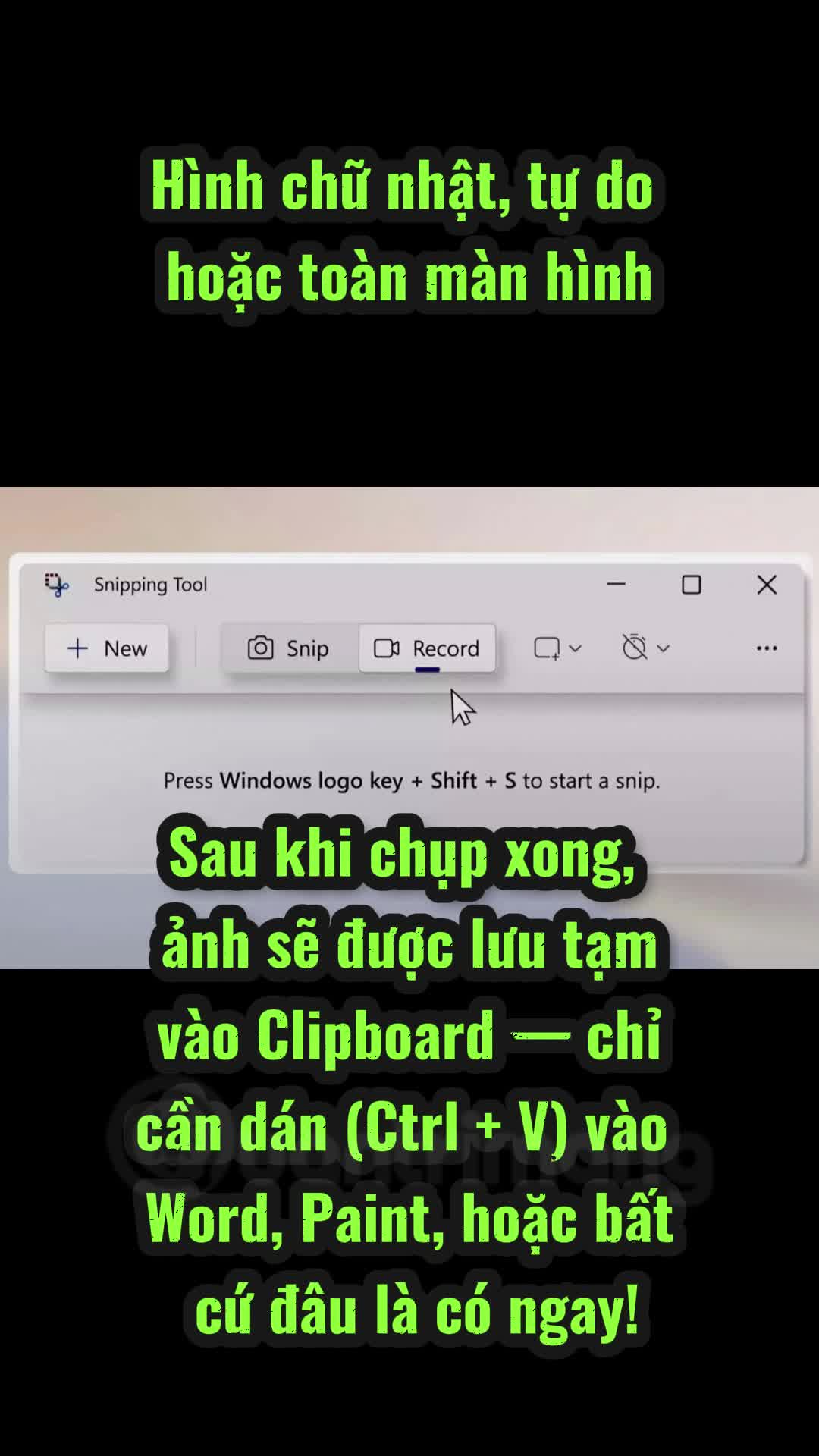 Chụp ảnh màn hình Windows 11 với các phần mềm có sẵn