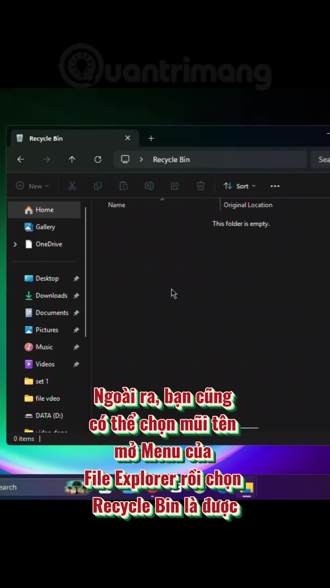 Một số cách chạy Recycle Bin khi bạn không tìm thấy biểu tượng trên Desktop