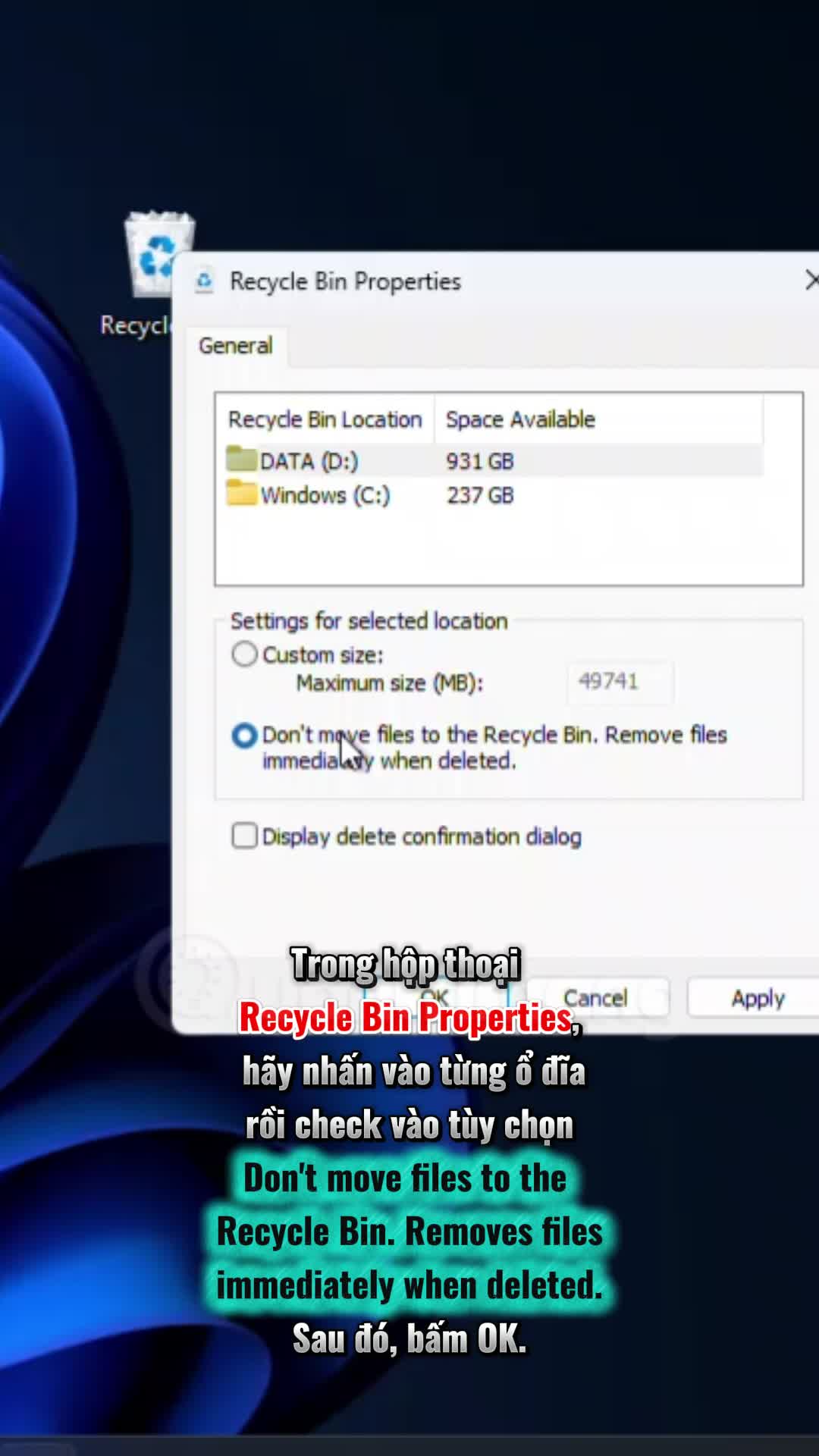 Xóa hoàn toàn một file trong máy tính bằng thiết lập Recycle Bin