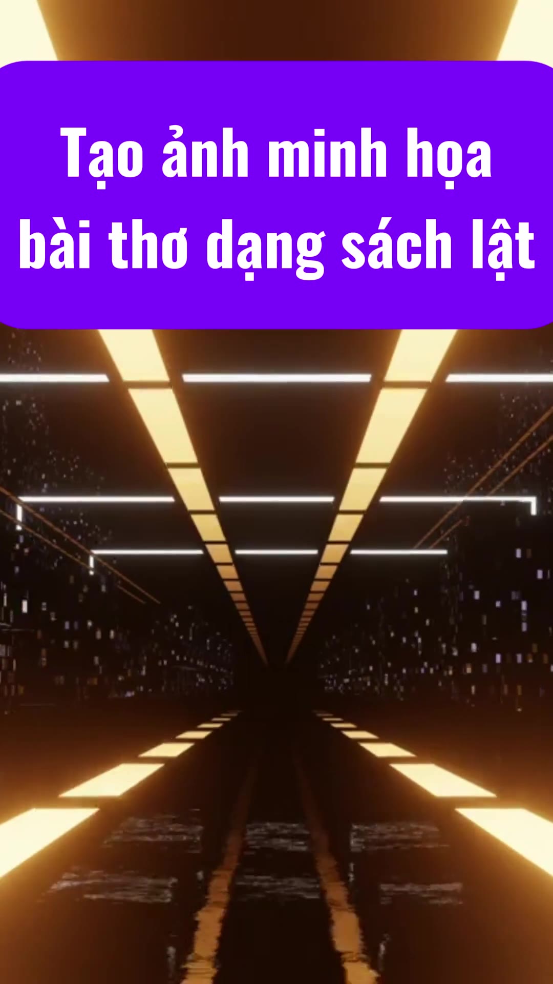 Tạo ảnh minh họa sách lật cho bài thơ