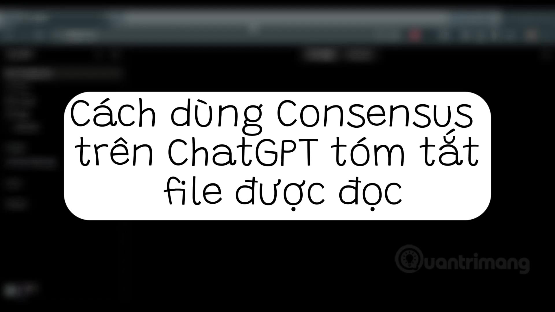 Hướng dẫn tóm tắt tài liệu với AI Agent trên ChatGPT